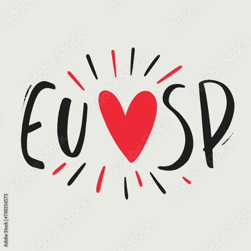 Eu amo SP. I love São paulo in brazilian portuguese. Modern hand Lettering. vector. photo