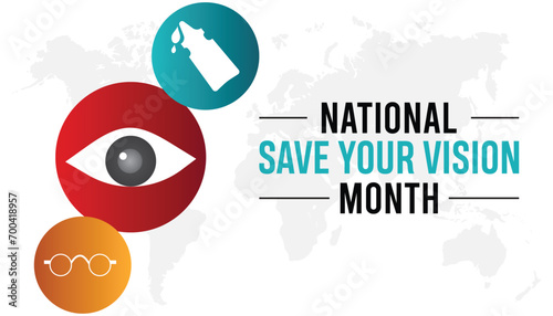 National Save your vision month is observed every year in March. Holiday, poster, card and background vector illustration design.