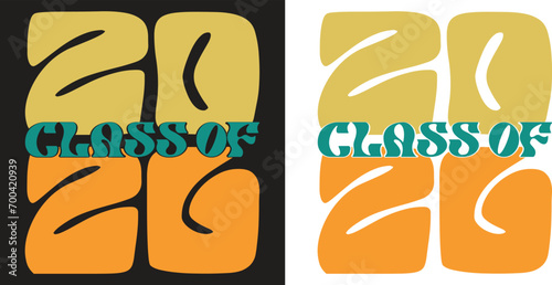CLASS OF 2026 , ILLUSTRATION , T SHIRT DESIGN ,  2026 VECTOR, T SHIRT DESIGN