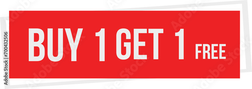 Buy one get one free tag label, buy 1 get 1 free banner