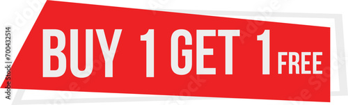 Buy one get one free tag label, buy 1 get 1 free banner