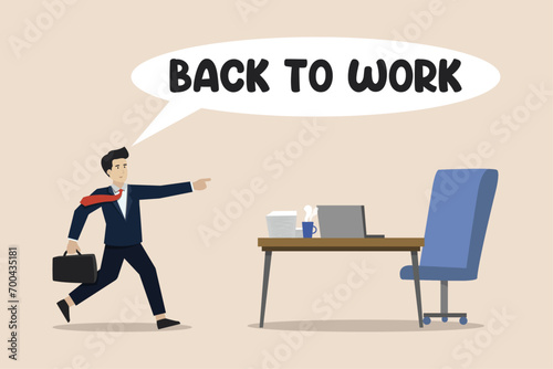 Back to work, holidays have finished, early work, employees are happy after returning to work.