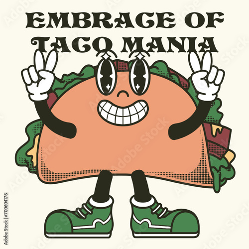 Tacos Character Design With Slogan Embrace of taco mania