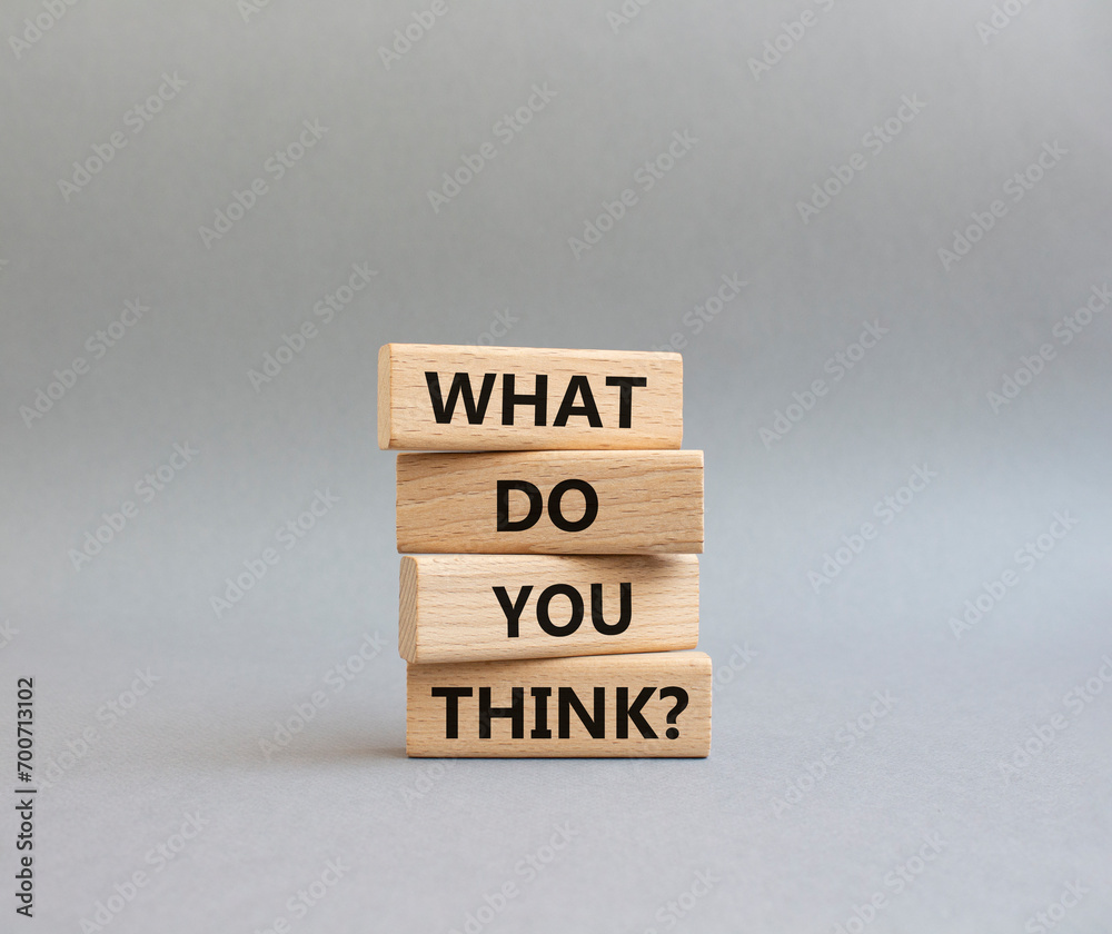 What do you think symbol. Wooden blocks with words What do you think. Beautiful grey background. Business and What do you think concept. Copy space. What do you think symbol. Wooden blocks with words What do you think. Beautiful grey background. Business and What do you think concept. Copy space.