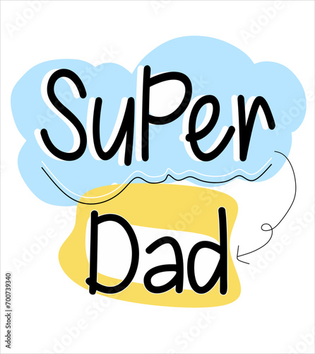 super dad fun text for dad
