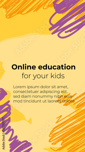 Backgrounds design with abstract cheerful elements in bright colors for social networks stories. Kids hand drawn flat design for poster , wallpaper, website, invitation, mobile apps, web ads, cover