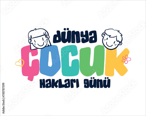 20 Kasım Dünya Çocuk Hakları Günü. Translation: 20 november world children's rights day