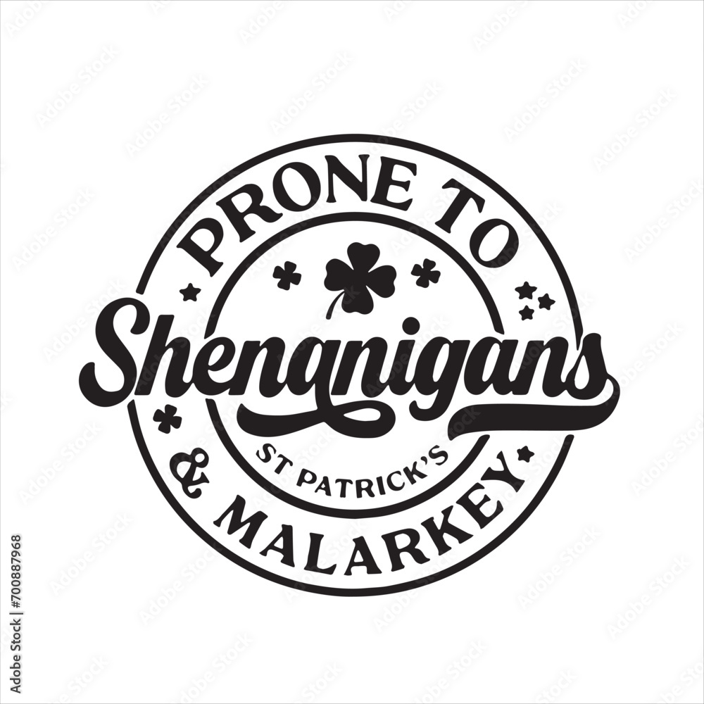 prone to shenanigans and malarkey background inspirational positive quotes, motivational, typography, lettering design