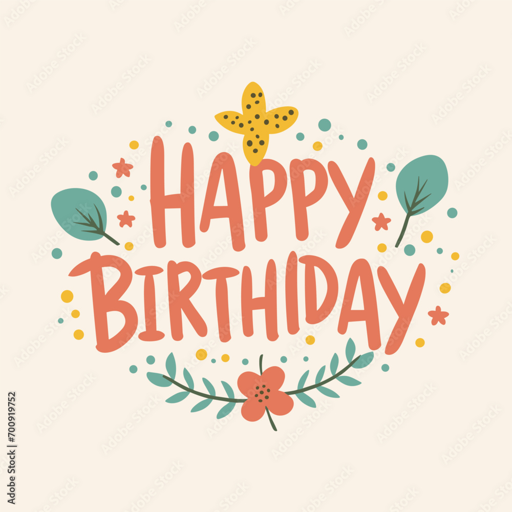 Lettering Happy Birthday Hand-drawn card with flower. Vector illustration