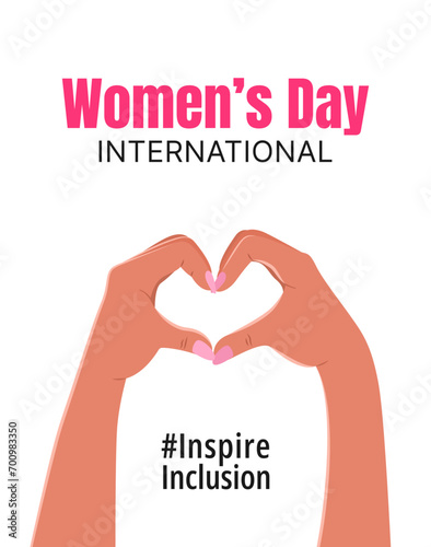 Inspireinclusion. 2024 International Women's Day vertical banner. Female hands showing sign of heart on white background. Design for poster, campaign, social media post. Vector illustration.