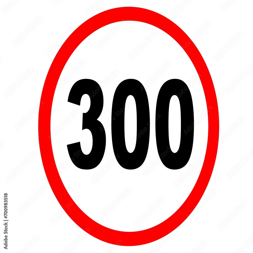 Road speed limit.300 road sign Road speed limit.300 road sign