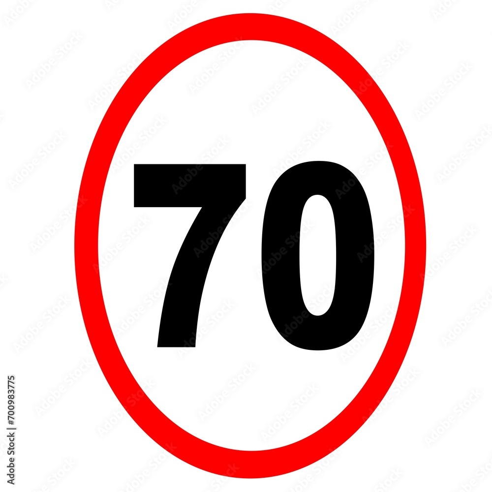 Road speed limit 70 road sign Road speed limit 70 road sign