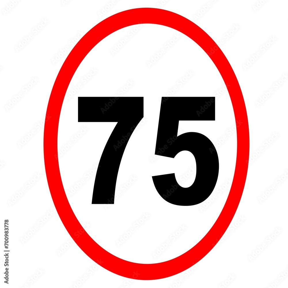 Road speed limit .75road sign Road speed limit .75road sign