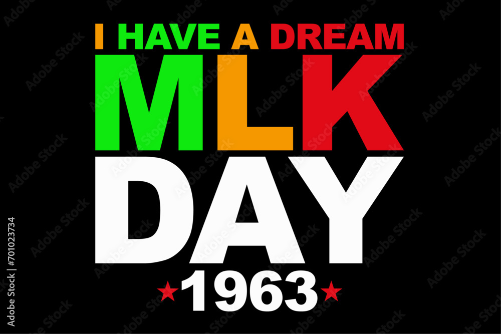 I Have a Dream MLK DAY His Dream Is My Dream MLK DAY Black T-Shirt Design I Have a Dream MLK DAY His Dream Is My Dream MLK DAY Black T-Shirt Design