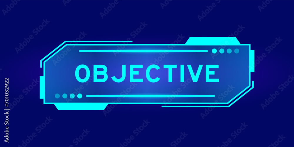 Futuristic hud banner that have word objective on user interface screen on blue background Futuristic hud banner that have word objective on user interface screen on blue background