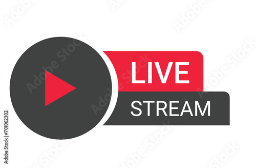Live streaming button isolated on white background © Sawaira