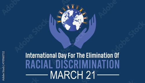 International Day for the Elimination of Racial Discrimination is observed every year in March. Holiday, poster, card and background vector illustration design.