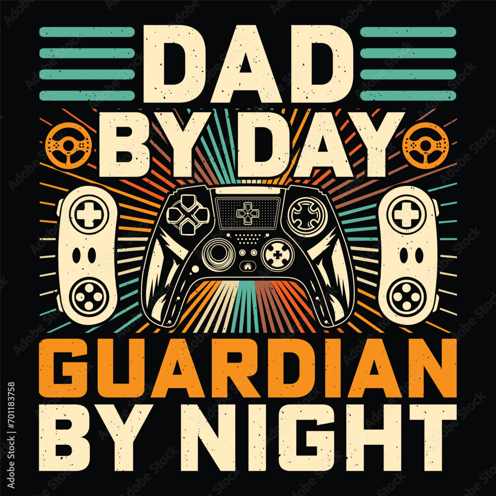 Dad By Day Guardian By Night Video Game T-Shirt Design Vector Graphic Gaming Dad By Day Guardian By Night Video Game T-Shirt Design Vector Graphic Gaming