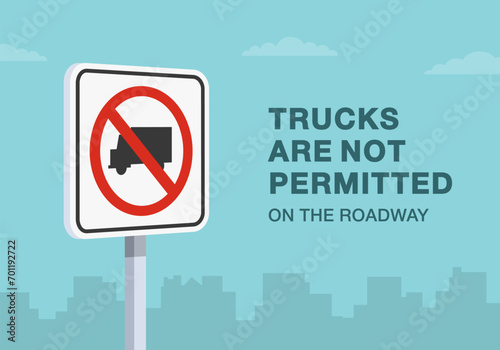 Safe driving tips and traffic regulation rules. Close-up of United States "No trucks" sign. Trucks are not permitted on the roadway. Flat vector illustration template.