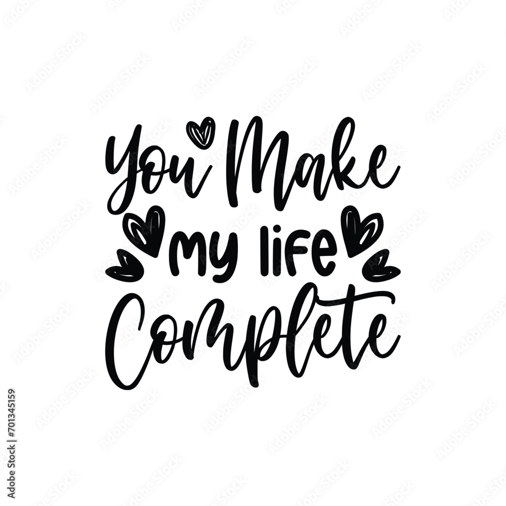 You Make My Life Complete You Make My Life Complete