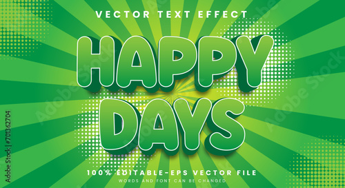 Happy days vector 3d editable text effect Template