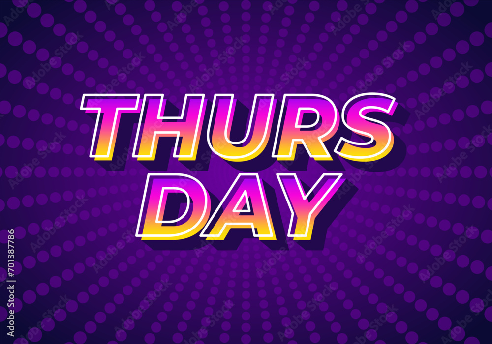 Thursday. Text effect in 3D look with gradient purple yellow color