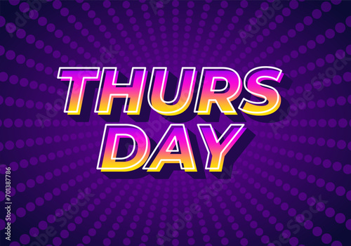 Thursday. Text effect in 3D look with gradient purple yellow color