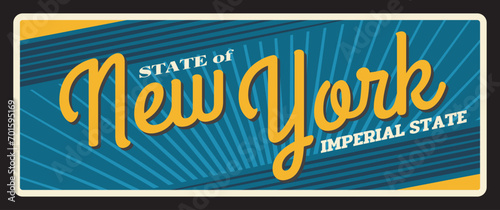 New York USA imperial state old metal travel plate. Albany capital, New York City vintage plaque inscription typography vector. American travel souvenir sing, retro billboard