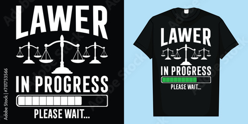 Funny Lawyer in Progress Gift T-Shirt | Law School Apparel T-Shirt, Lawyer in Progress Please Wait T-Shirt