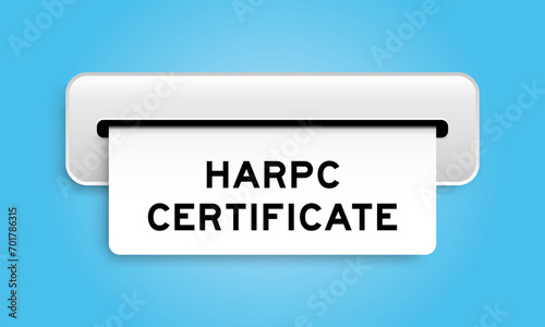 White coupon banner with word HARPC (Hazard analysis and risk-based preventive controls) certificate from machine on blue color background