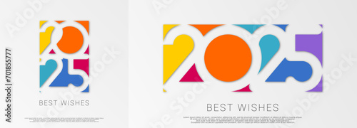 Happy new year - best wishes 2025 with colorful truncated number. Perfect vector for poster, banner, greeting and new year 2025 celebration.	