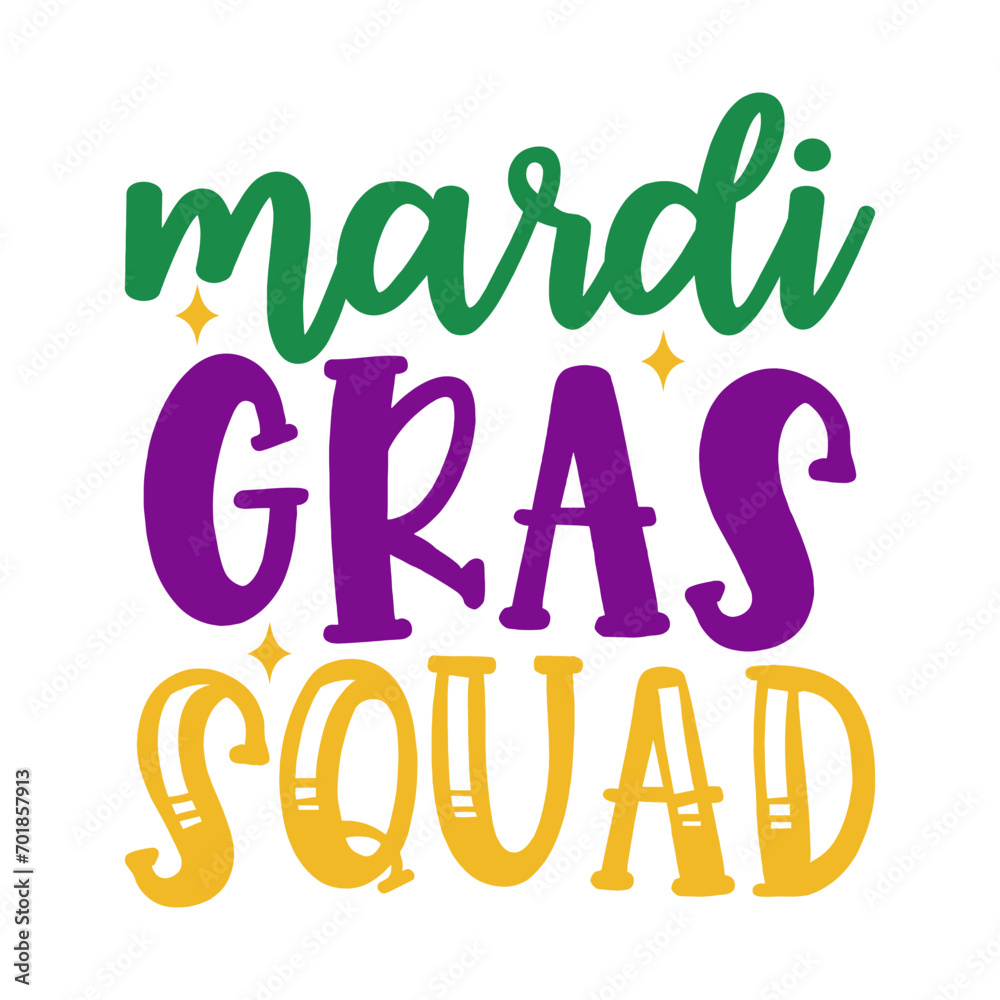 Mardi Gras Squad Mardi Gras Squad