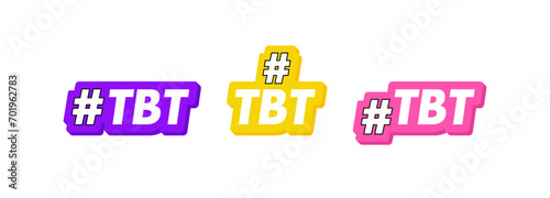 Set of Tbt hashtag for social media. Thursday throwback. Hashtag for photos or videos that evoke pleasant nostalgic memories. Vector illustration