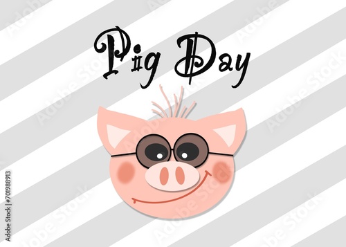 Some countries celebrate Pig Day. For example, March 1 is National Pig Day in the USA.