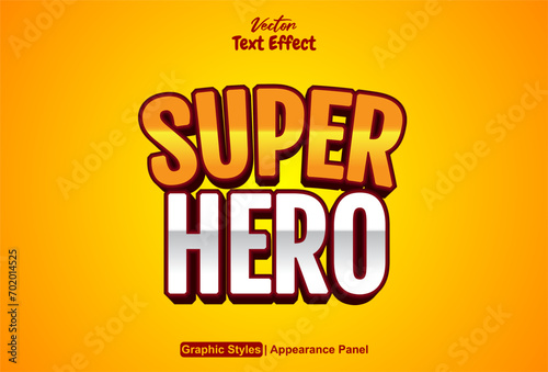 super hero text effect with orange graphic style and editable.