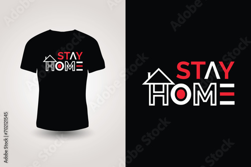 Stay home template t-shirt design