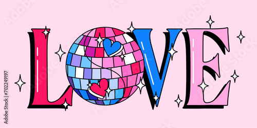 Love lettering. Cute Valentine's Day vector background with disco mirror ball. Groovy banner, greeting card, poster, template, print, party invitation in y2k style.
