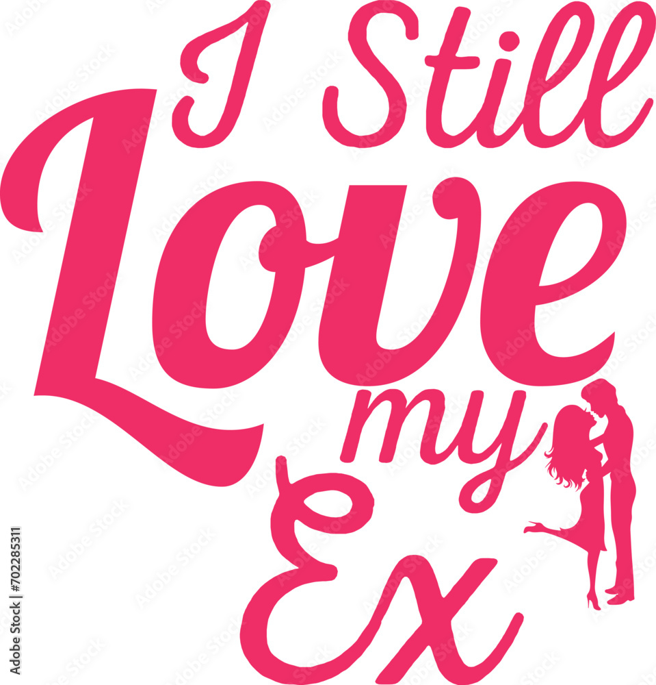 I still love my ex