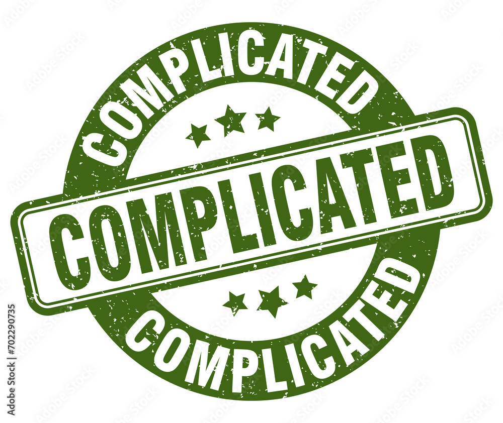 complicated stamp. complicated label. round grunge sign complicated stamp. complicated label. round grunge sign