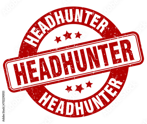 headhunter stamp. headhunter label. round grunge sign