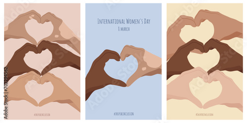 Collection of banners, posters for International Women's Day. Hands of women of different nationalities in the shape of a heart. Unity. InspireInclusion