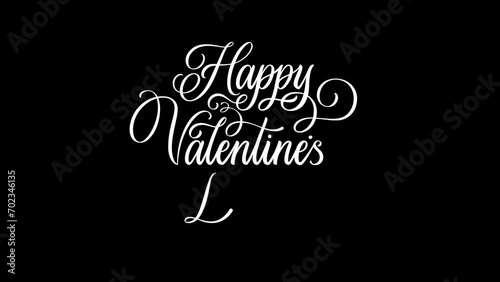 Happy Valentines Day - handwritten lettering animation. Alpha channel. White color typography. Romantic valentine's day text video.