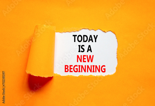 Today is a new beginning symbol. Concept words Today is a new beginning on beautiful white paper. Beautiful orange paper background. Business today is new beginning concept. Copy space.