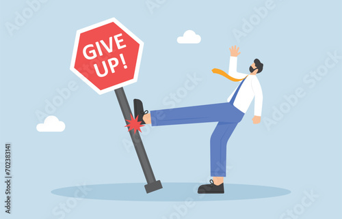 cartoon businessman kick give up sign concept never give up, vector, illustration

