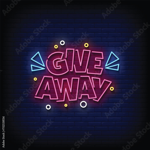 Neon Sign giveaway with brick wall background vector