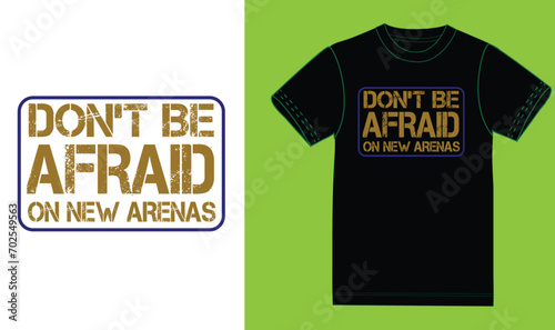 Don't be afraid on new arenas, Motivational design.
