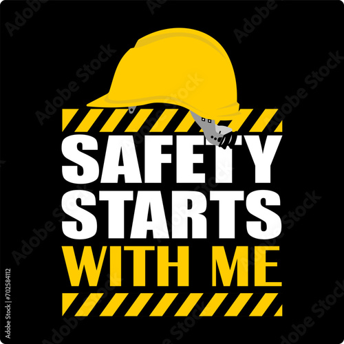 Safety starts with me, poster vector