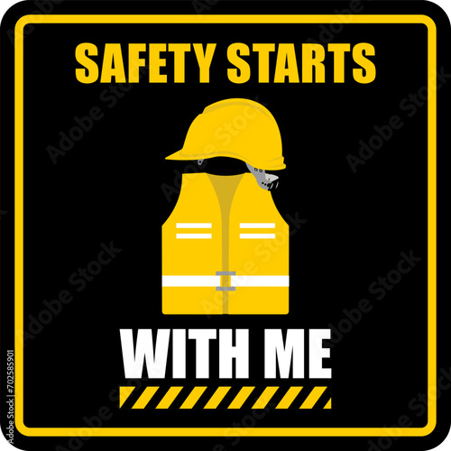Safety Starts with me, poster vector