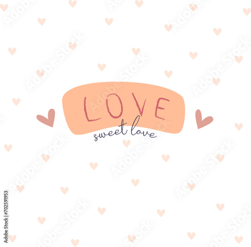 Hand draw Valentine's day poscard with lettering love sweet love and hearts.Peach fuzz, pink and red colors. Vector illustration on white background.Doodle style.