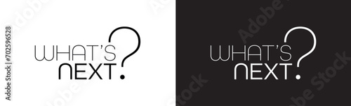 What's next sign on white background	